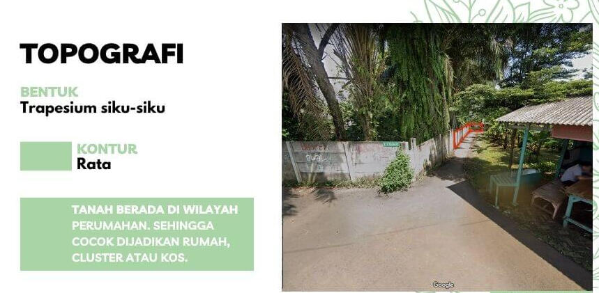 topography. bentuk: trapesium siku-siku . Kontur: rata . Tanah berada di wilayah perumahan. Sehingga cocok Dijadikan rumah, cluster atau kos.